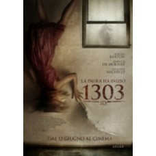 1303 - LA PAURA HA INIZIO