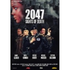 2047 - SIGHT OF DEATH 2047 - SIGHT OF DEATH
