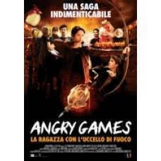 ANGRY GAMES-La ragazza Con L'uccello Di Fuoco