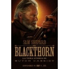 BLACKTHORN - La Vera Storia Di Butch Cassidy BLACKTHORN - La Vera Storia Di Butch Cassidy
