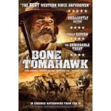BONE TOMAHAWK BONE TOMAHAWK