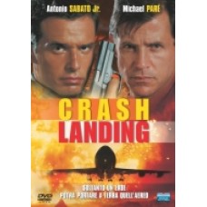 CRASH LANDING