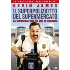 IL SUPERPOLIZIOTTO DEL SUPERMERCATO