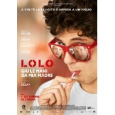 LOLO - Giu' Le Mani Da Mia Madre LOLO - Giu' Le Mani Da Mia Madre