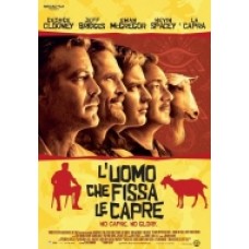 L'UOMO CHE FISSA LE CAPRE
