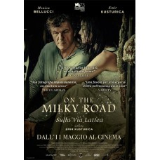 ON THE MILKY ROAD ON THE MILKY ROAD