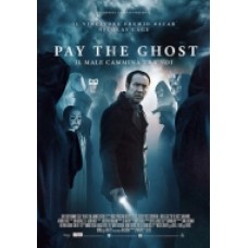 PAY THE GHOST - Il male cammina tra noi PAY THE GHOST - Il male cammina tra noi