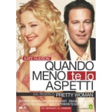 QUANDO MENO TE LO ASPETTI QUANDO MENO TE LO ASPETTI