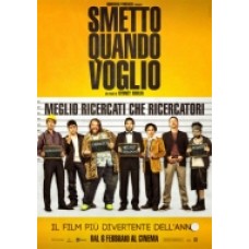 SMETTO QUANDO VOGLIO SMETTO QUANDO VOGLIO
