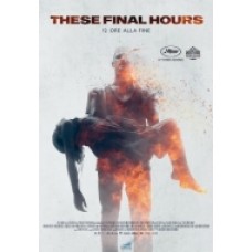 THESE FINAL HOURS