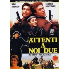 ATTENTI A NOI DUE