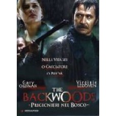 THE BACKWOODS - PRIGIONIERI NEL BOSCO