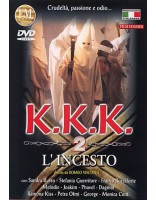 K.K.K. 2 L’INCESTO K.K.K. 2 L’INCESTO