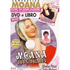 MOANA VS JOHN HOLMES MOANA VS JOHN HOLMES
