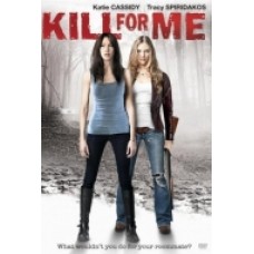 KILL FOR ME-LEGAMI DI MORTE