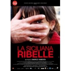 LA SICILIANA RIBELLE LA SICILIANA RIBELLE