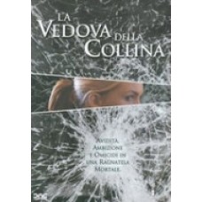 LA VEDOVA DELLA COLLINA