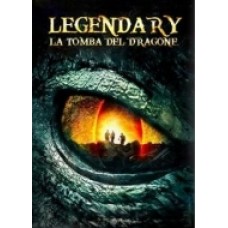 LEGENDARY - La Tomba del Dragone LEGENDARY - La Tomba del Dragone