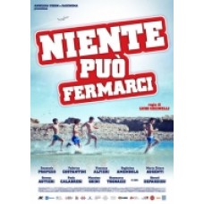 NIENTE PUO' FERMARCI