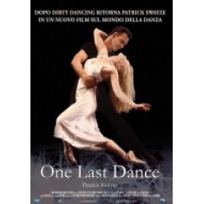 ONE LAST DANCE ONE LAST DANCE