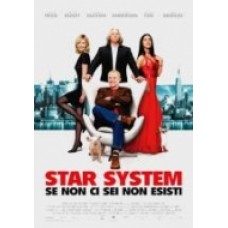 STAR SYSTEM - SE NON CI SEI NON ESISTI